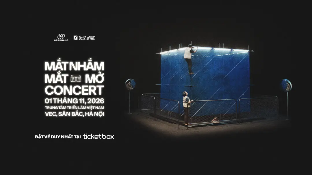 MẮT NHẮM MẮT MỞ CONCERT - DAY 3 (HÀ NỘI)